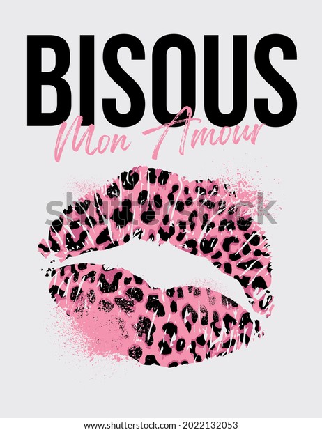 vector graphic with lips, leopard pattern,\
splatter, wording. Translation: Kisses my\
Love