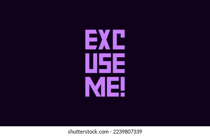 vector graphic logo design shirt, excuse me text, with purple color