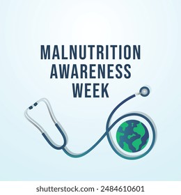 vector graphic of Malnutrition Awareness Week ideal for Malnutrition Awareness Week celebration.