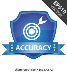 Vector : Graphic For Marketing Campaign, Present By Blue Glossy Style Shield Icon With Accuracy Label and Dartboard Sign Isolated on White Background 