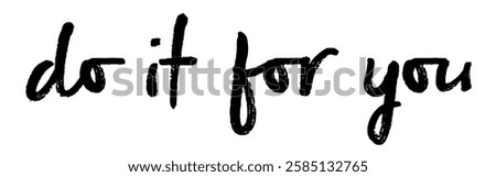 Similar – Image, Stock Photo Just do it! Make