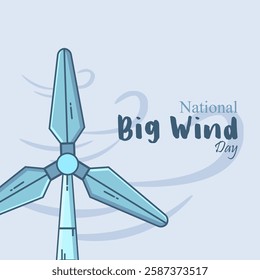 vector graphic of National Big Wind Day ideal for National Big Wind Day celebration.