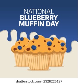 vector graphic of National Blueberry Muffin Day good for National Blueberry Muffin Day celebration. flat design. flyer design.flat illustration.