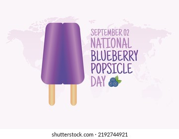 vector graphic of national blueberry popsicle day good for national blueberry popsicle day celebration. flat design. flyer design.flat illustration.