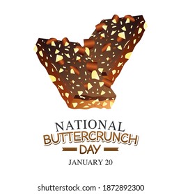vector graphic of national buttercrunch day good for national buttercrunch day celebration. flat design. flyer design.flat illustration.