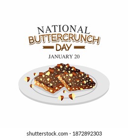 vector graphic of national buttercrunch day good for national buttercrunch day celebration. flat design. flyer design.flat illustration.