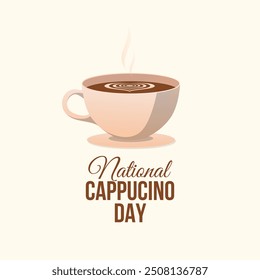 vector graphic of National Cappuccino Day ideal for National Cappuccino Day celebration.