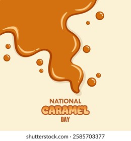 vector graphic of national caramel day for national caramel day celebration.