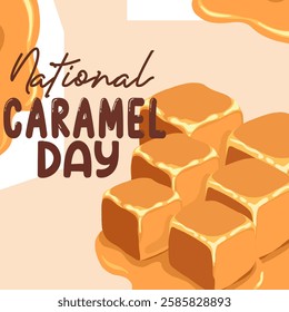 vector graphic of National Caramel Day ideal for National Caramel Day celebration.