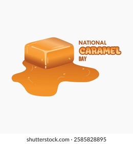 vector graphic of National Caramel Day ideal for National Caramel Day celebration.