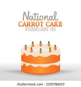 vector graphic of national carrot cake day good for national carrot cake day celebration. flat design. flyer design.flat illustration.