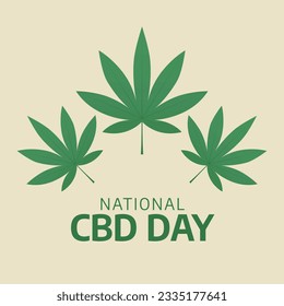 vector graphic of National CBD Day good for National CBD Day celebration. flat design. flyer design.flat illustration.