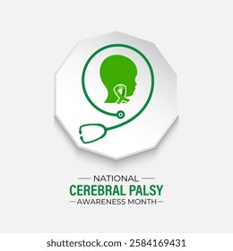 Vector graphic of National Cerebral Palsy Awareness Month is observed every year in March. That affect movement, muscle tone, and posture. Contribute to organizations dedicated to CP research, support