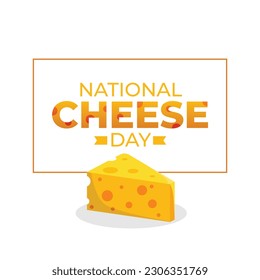 vector graphic of National cheese day good for National cheese day celebration. flat design. flyer design.flat illustration.