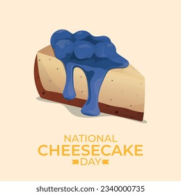 vector graphic of National Cheesecake Day good for National Cheesecake Day celebration. flat design. flyer design.flat illustration.