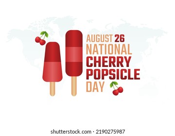 vector graphic of national cherry popsicle day good for national cherry popsicle day celebration. flat design. flyer design.flat illustration.