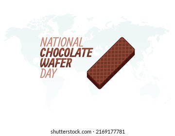 vector graphic of national chocolate wafer day good for national chocolate wafer day celebration. flat design. flyer design.flat illustration.