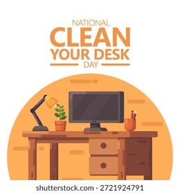 vector graphic of National Clean Your Desk Day ideal for National Clean Your Desk Day celebration