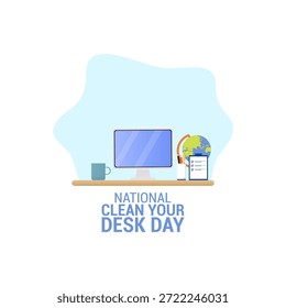 Vector graphic of National Clean Your Desk Day for National Clean Your Desk Day celebration.