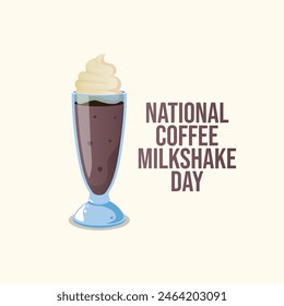 vector graphic of National Coffee Milkshake Day ideal for National Coffee Milkshake Day celebration.