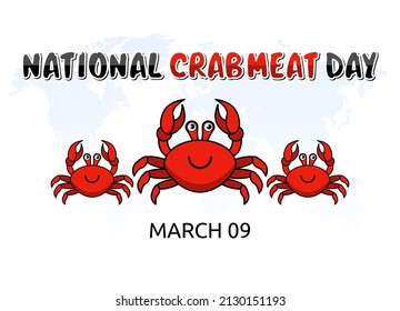 vector graphic of national crab meat day good for national crab meat day celebration. flat design. flyer design.flat illustration.