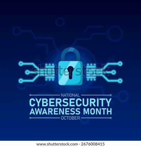 Vector graphic of National Cybersecurity Awareness Month ideal for National Cybersecurity Awareness Month celebration.
