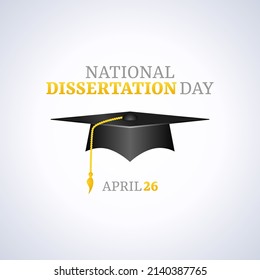 vector graphic of national dissertation day good for national dissertation day celebration. flat design. flyer design.flat illustration.