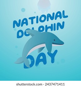 vector graphic of National Dolphin Day ideal for National Dolphin Day celebration.