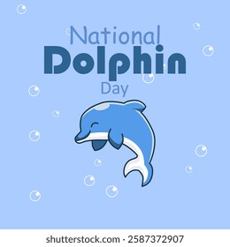 vector graphic of National Dolphin Day ideal for National Dolphin Day celebration.