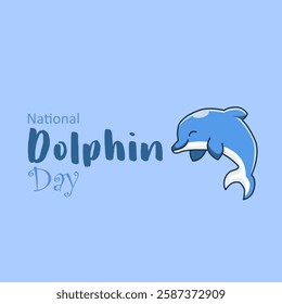 vector graphic of National Dolphin Day ideal for National Dolphin Day celebration.