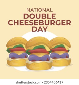 vector graphic of National Double Cheeseburger Day good for National Double Cheeseburger Day celebration. flat design. flyer design.flat illustration.