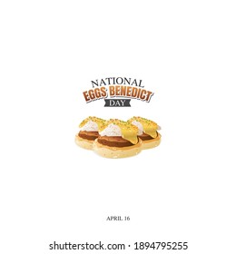 vector graphic of national eggs benedict day good for national eggs benedict day celebration. flat design. flyer design.flat illustration.