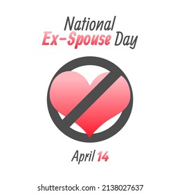 vector graphic of national ex-spouse day good for national ex-spouse day celebration. flat design. flyer design.flat illustration.