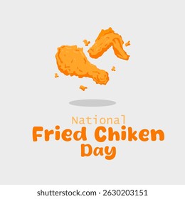 vector graphic of National Fried Chicken Day, ideal for National Fried Chicken Day celebration.
