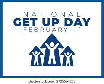 Gráfico vetorial de National Get Up Day para celebração de National Get Up Day.