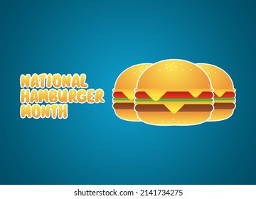 vector graphic of national hamburger month good for national hamburger month celebration. flat design. flyer design.flat illustration.