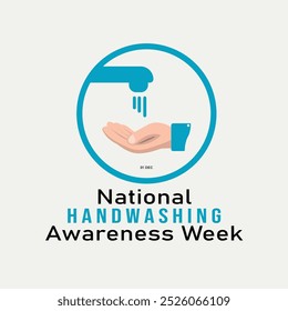 vector graphic of National Handwashing Awareness Week good for national National Handwashing Awareness Week celebration. flat design. flyer design.flat illustration.