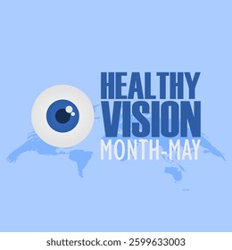 vector graphic of National Healthy Vision Month ideal for National Healthy Vision Month celebration.