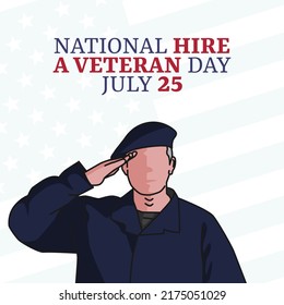 Vector Graphic Of National Hire A Veteran Day Good For National Hire A Veteran Day Celebration. Flat Design. Flyer Design.flat Illustration.