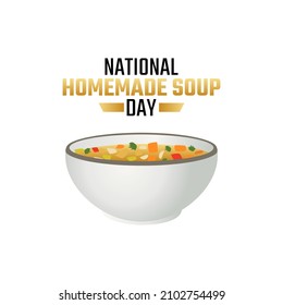 vector graphic of national homemade soup day good for national homemade soup day celebration. flat design. flyer design.flat illustration.