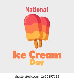 vector graphic of National Ice Cream Day, ideal for National Ice Cream Day celebration.
