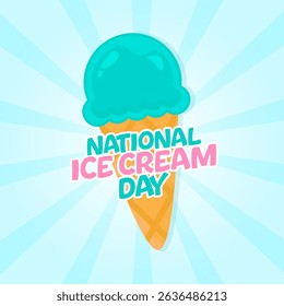 Vector graphic of National Ice Cream Day for National Ice Cream Day celebration.