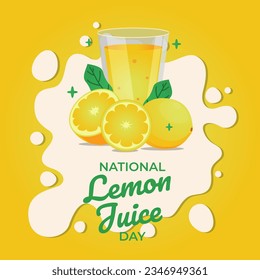 vector graphic of National Lemon Juice Day good for National Lemon Juice Day celebration. flat design. flyer design.flat illustration.