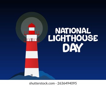 Vector graphic of National Lighthouse Day for National Lighthouse Day celebration.