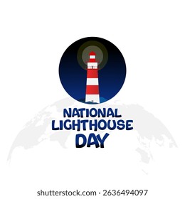Vector graphic of National Lighthouse Day for National Lighthouse Day celebration.