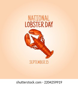 vector graphic of national lobster day good for national lobster day celebration. flat design. flyer design.flat illustration.