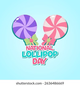 Vector graphic of National Lollipop Day for National Lollipop Day celebration.