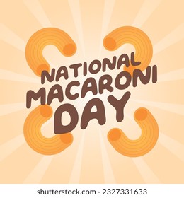 vector graphic of National Macaroni Day good for National Macaroni Day celebration. flat design. flyer design.flat illustration.