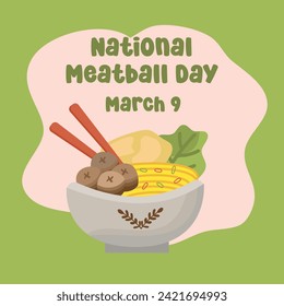 vector graphic of National Meatball Day ideal for National Meatball Day celebration.