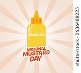 Vector graphic of National Mustard Day for National Mustard Day celebration.